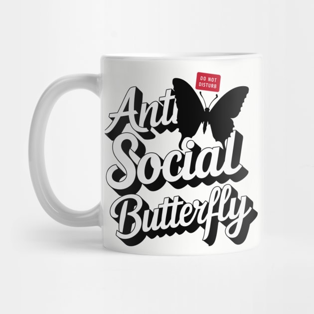 Anti Social Butterfly Sarcastic Introvert Statement by Anticorporati